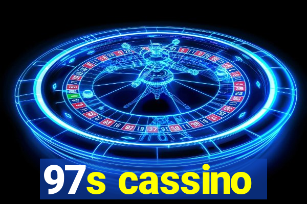 97s cassino